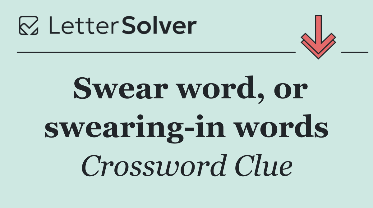 Swear word, or swearing in words