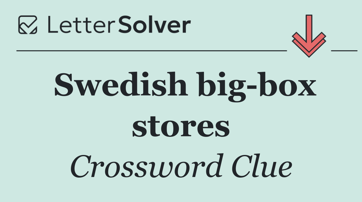 Swedish big box stores