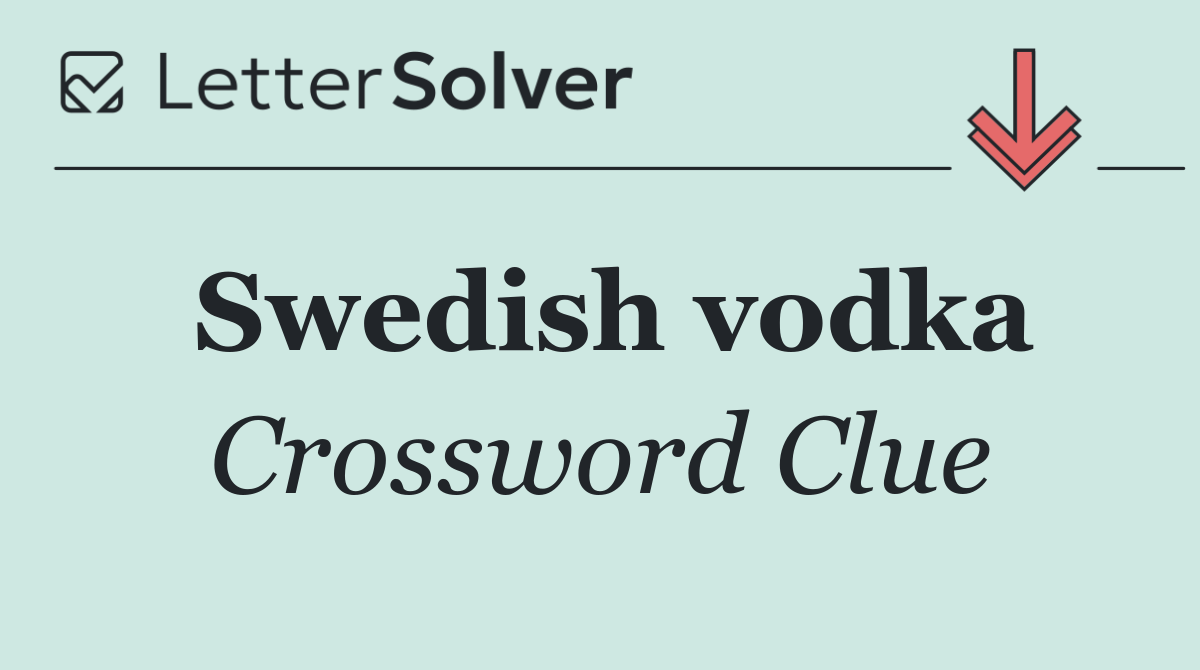 Swedish vodka