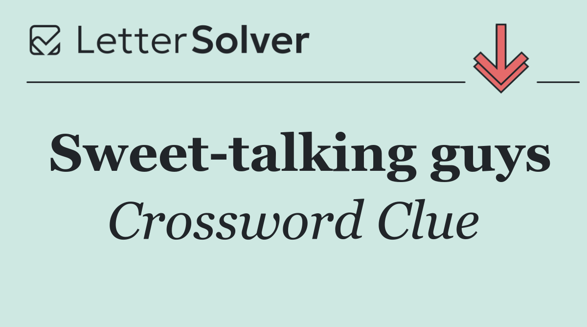 Sweet talking guys
