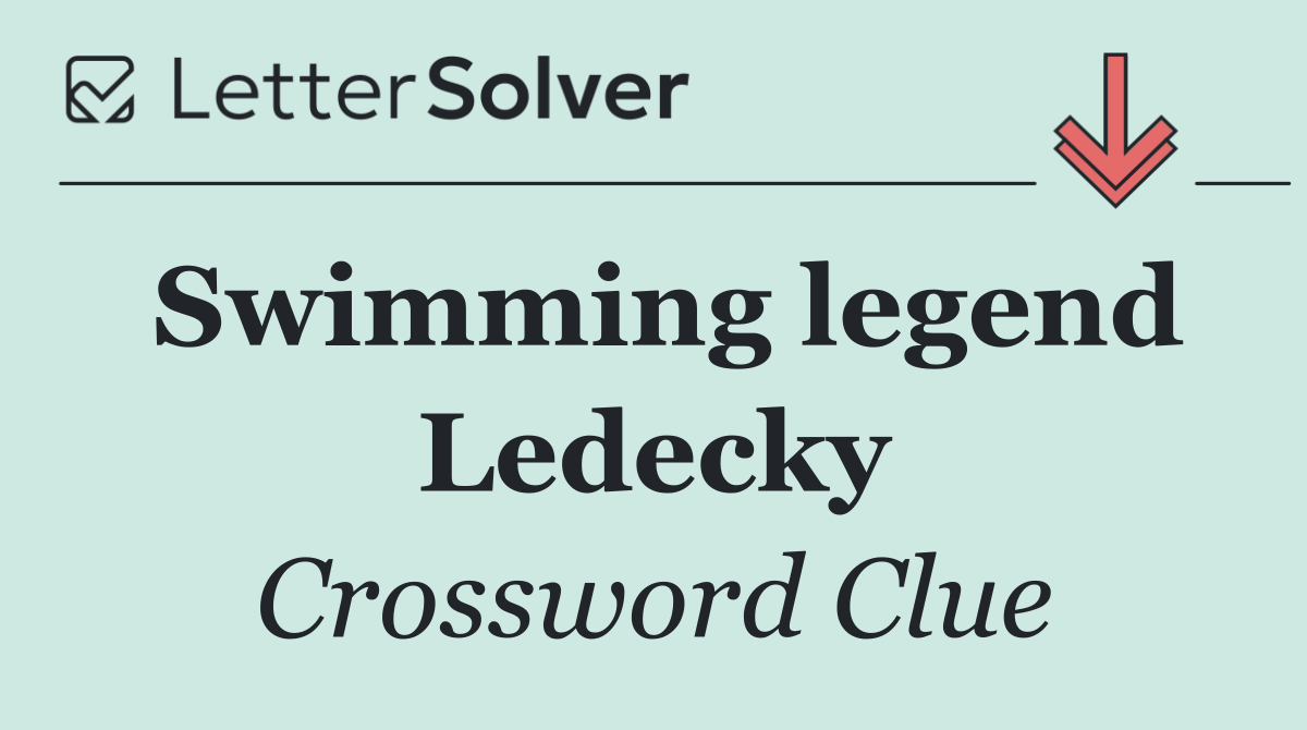 Swimming legend Ledecky