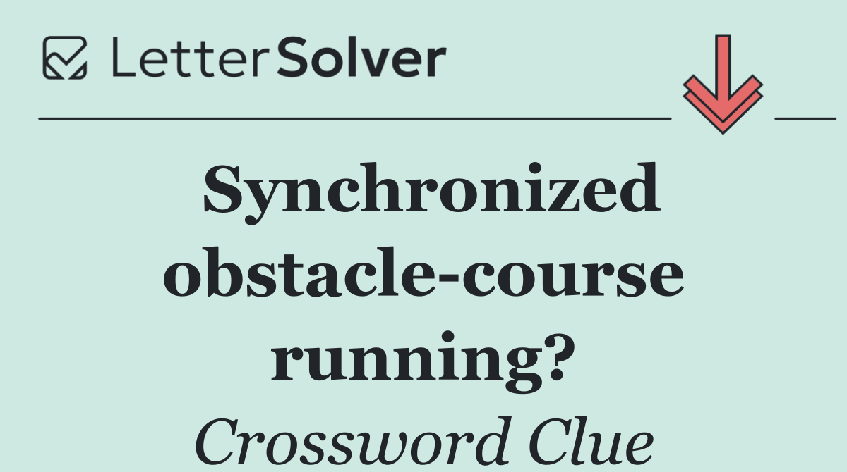 Synchronized obstacle course running?
