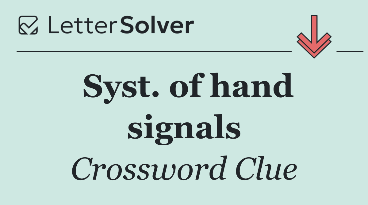 Syst. of hand signals