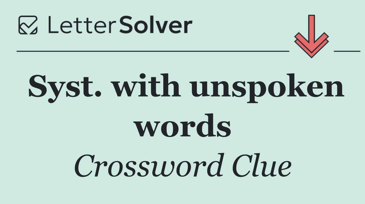 Syst. with unspoken words