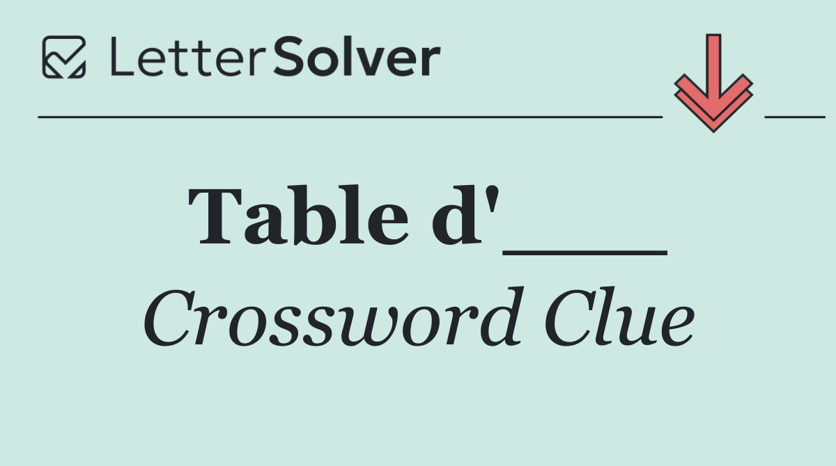 Table d'___