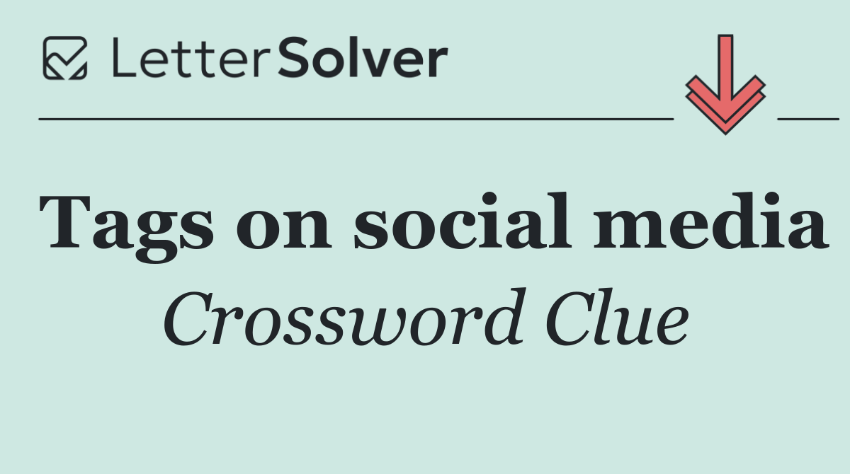 Tags on social media