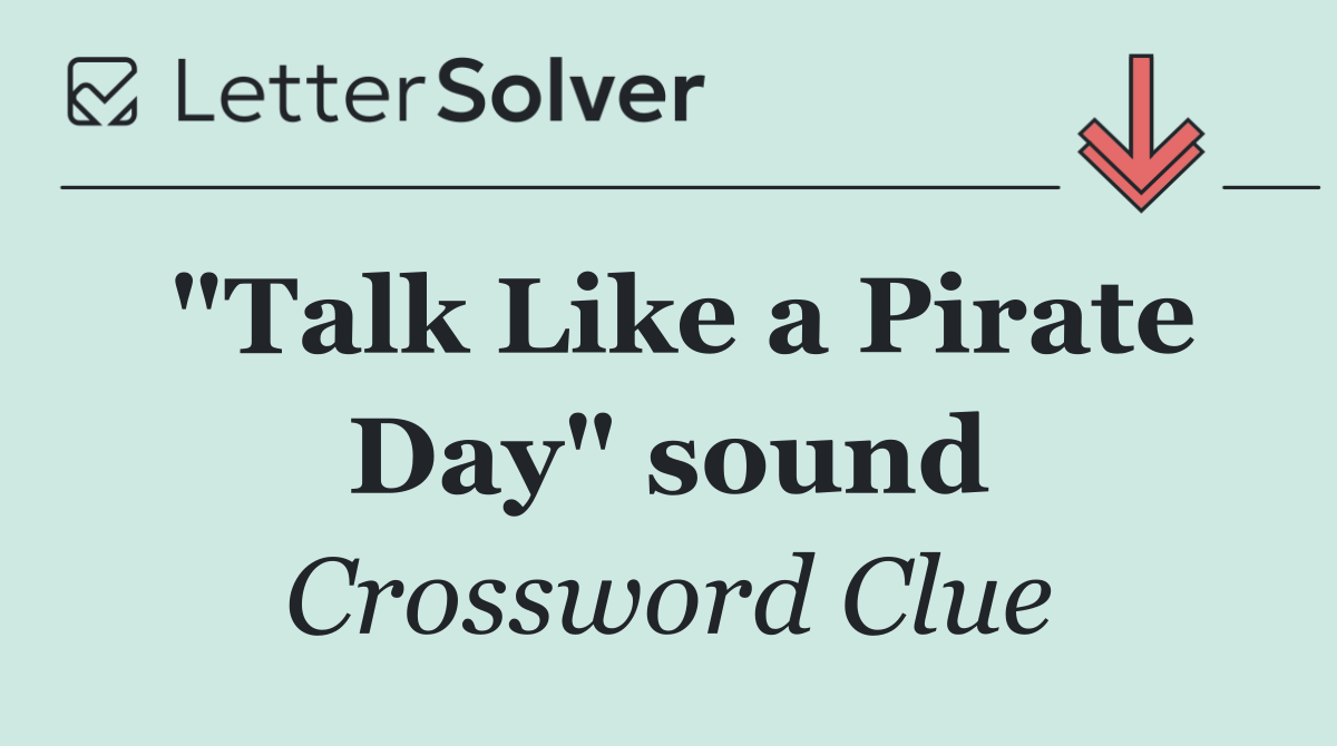 "Talk Like a Pirate Day" sound