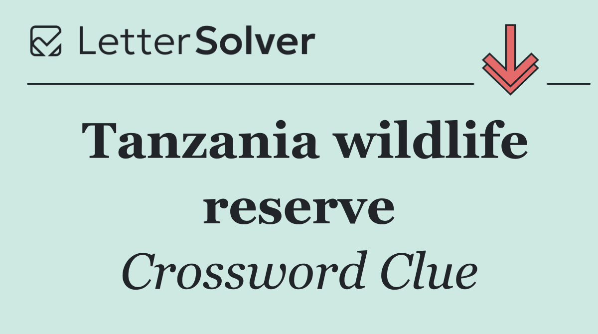Tanzania wildlife reserve