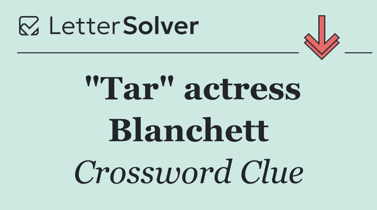 "Tar" actress Blanchett