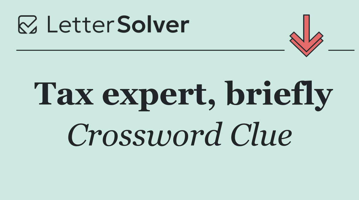 Tax expert, briefly