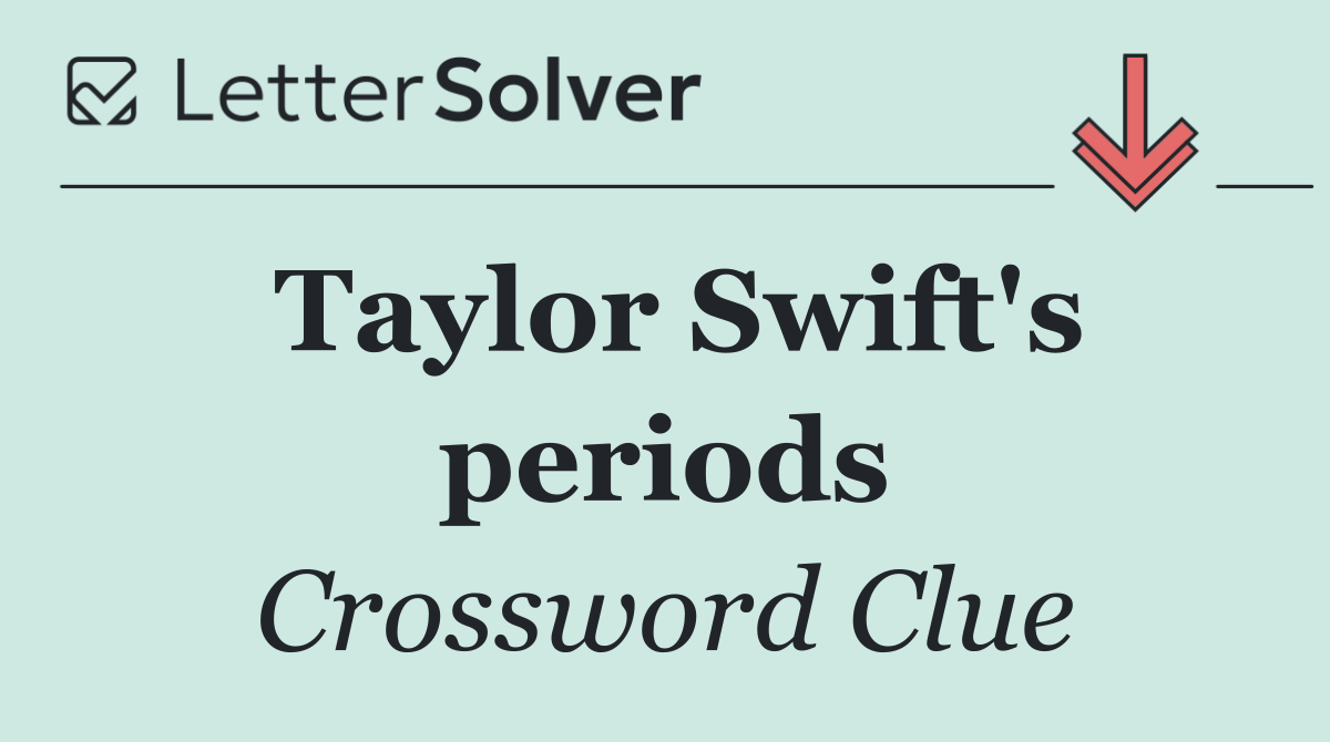 Taylor Swift's periods