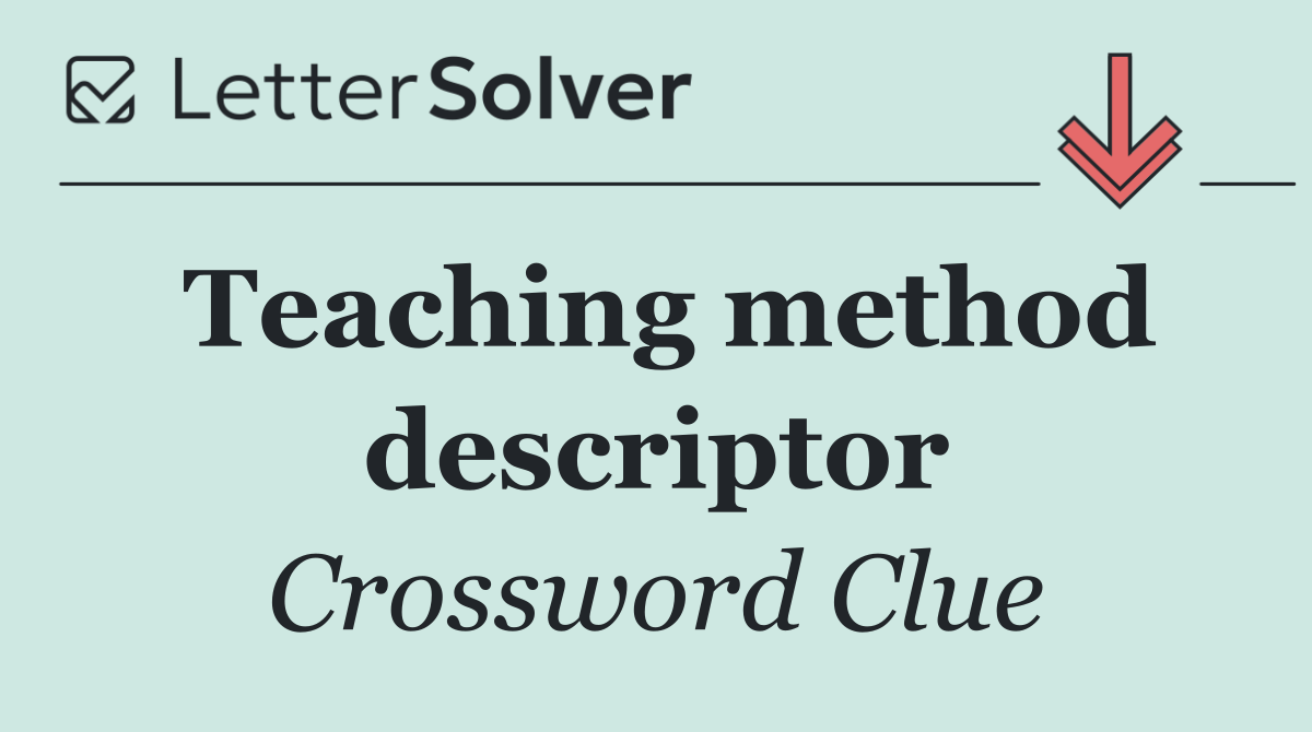 Teaching method descriptor