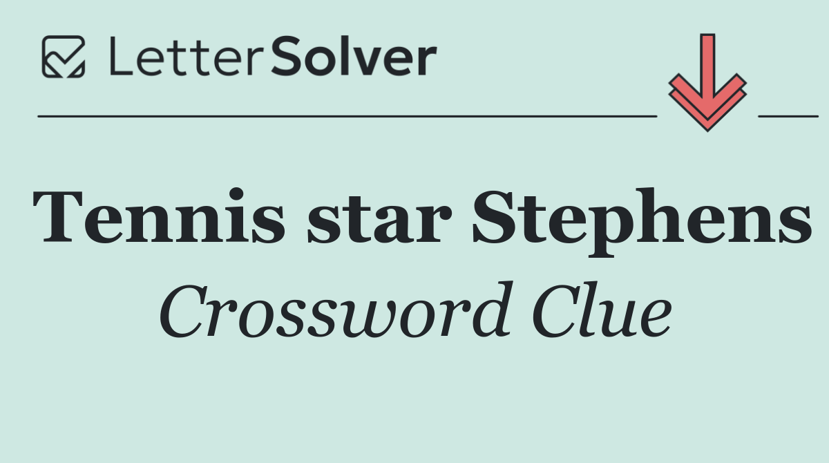 Tennis star Stephens