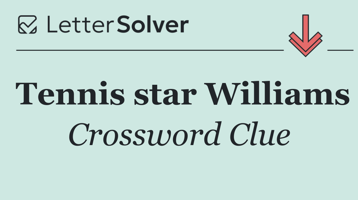 Tennis star Williams