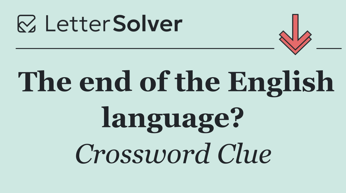 The end of the English language?