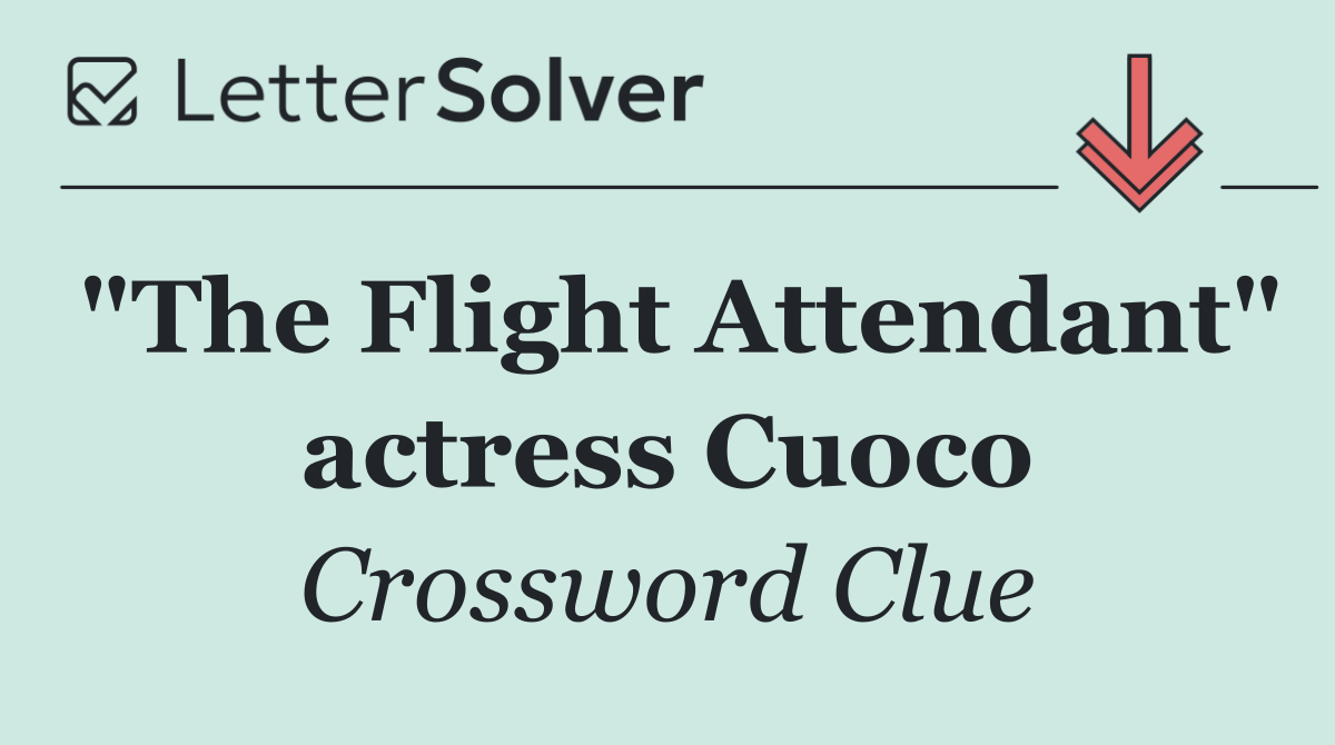 "The Flight Attendant" actress Cuoco