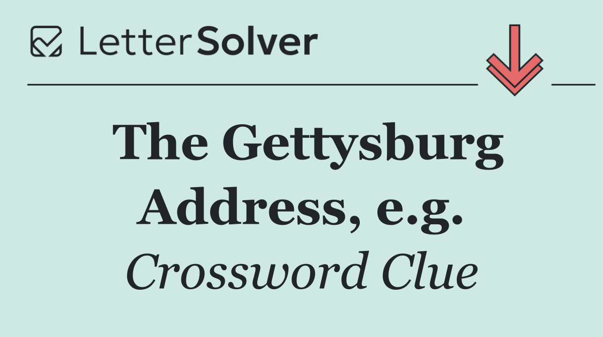 The Gettysburg Address, e.g.