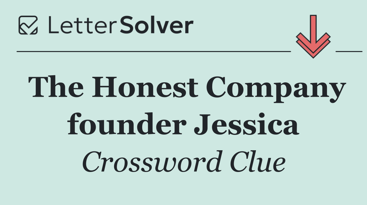 The Honest Company founder Jessica