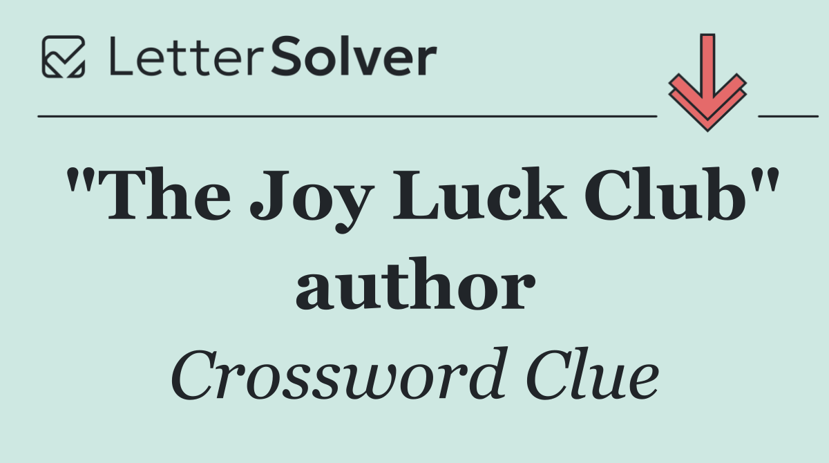 "The Joy Luck Club" author