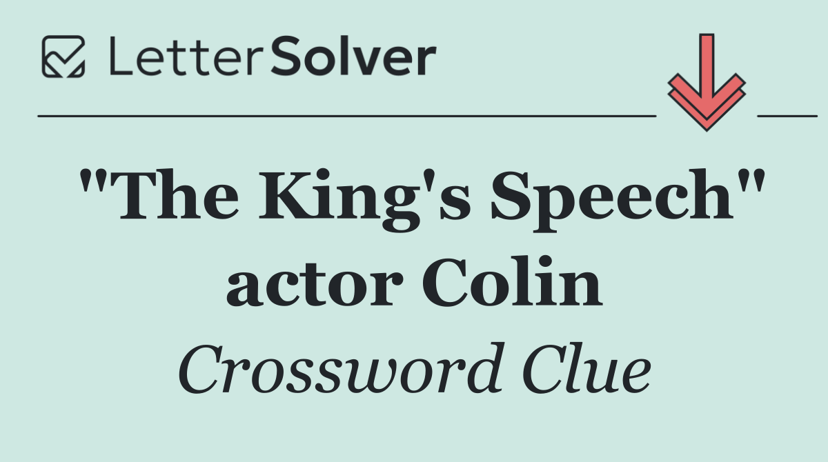 "The King's Speech" actor Colin