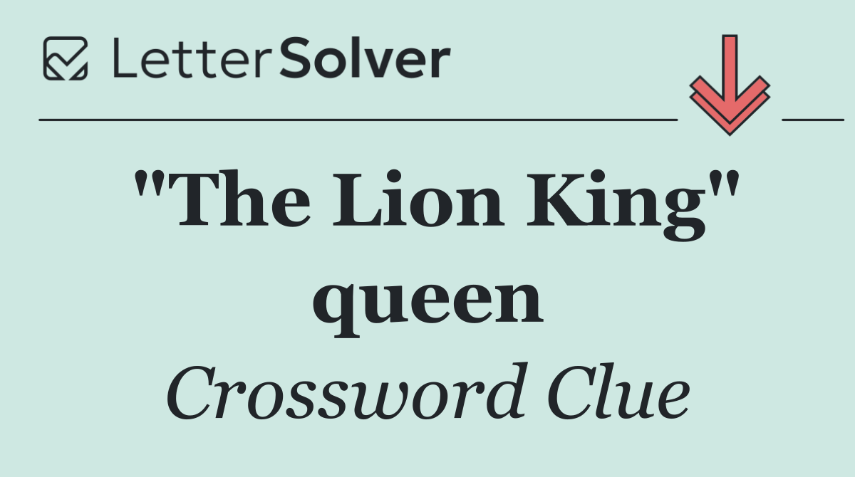 "The Lion King" queen