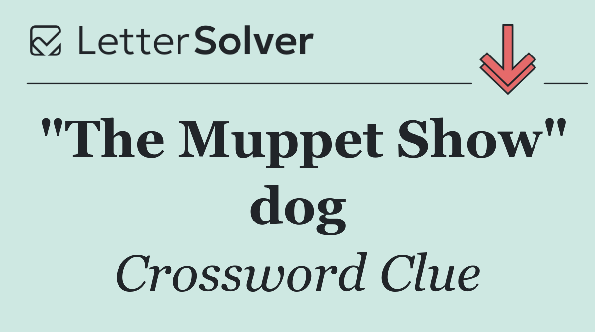 "The Muppet Show" dog
