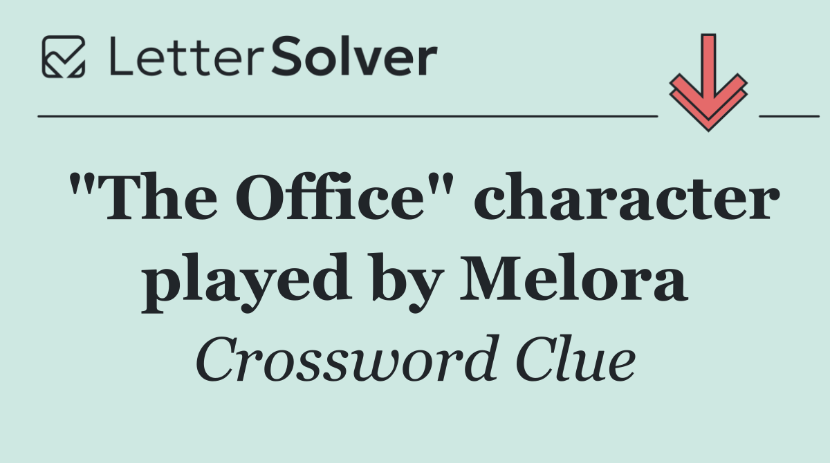 "The Office" character played by Melora
