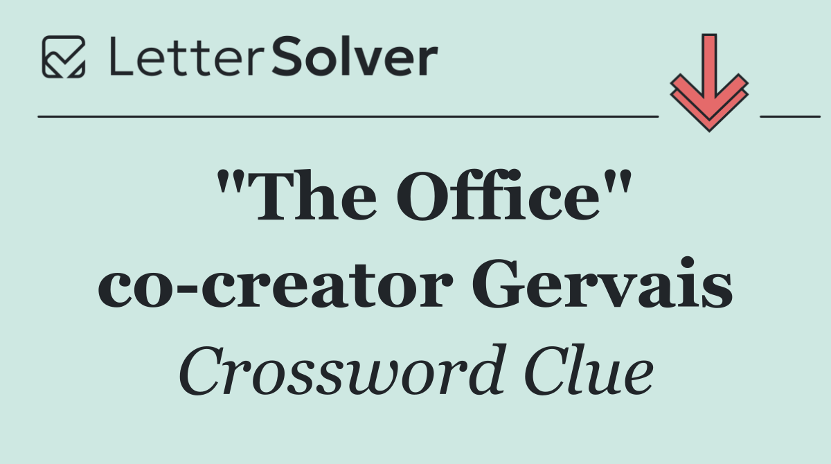 "The Office" co creator Gervais