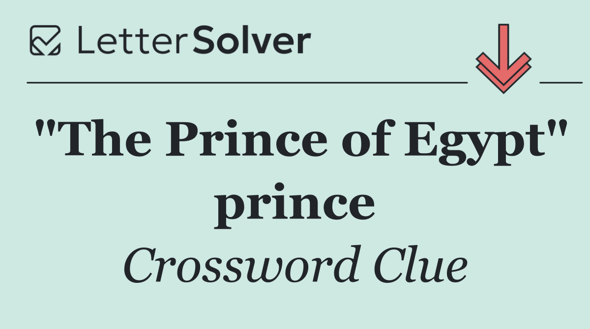 "The Prince of Egypt" prince