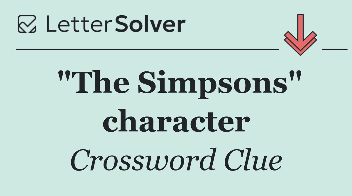"The Simpsons" character