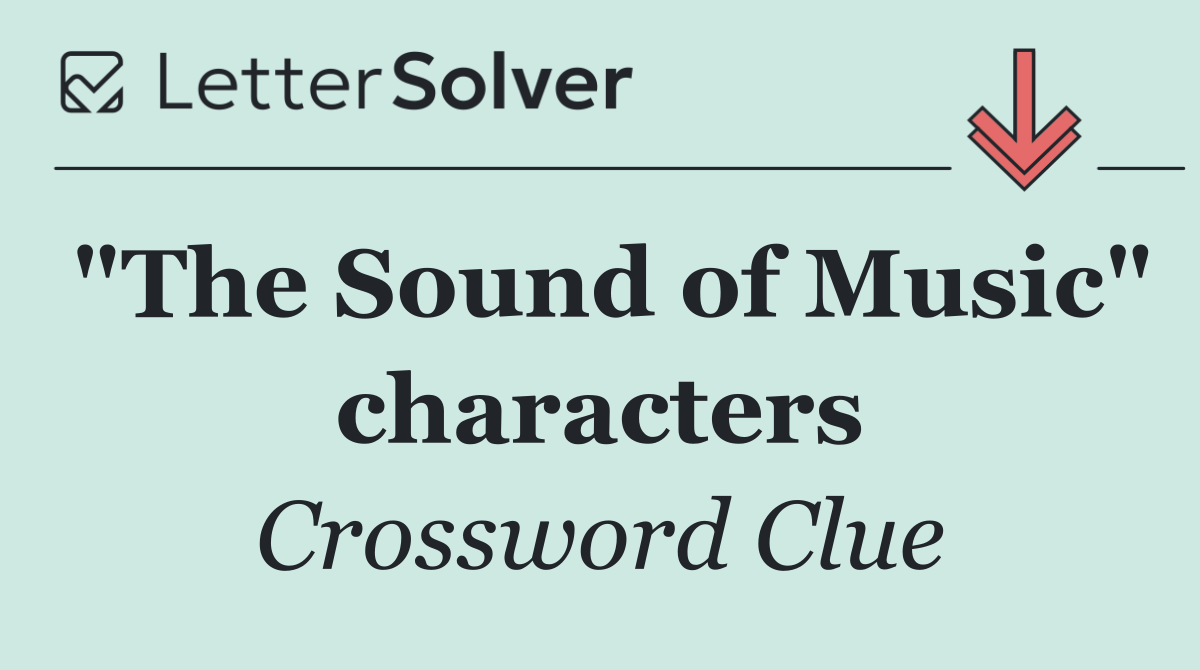"The Sound of Music" characters