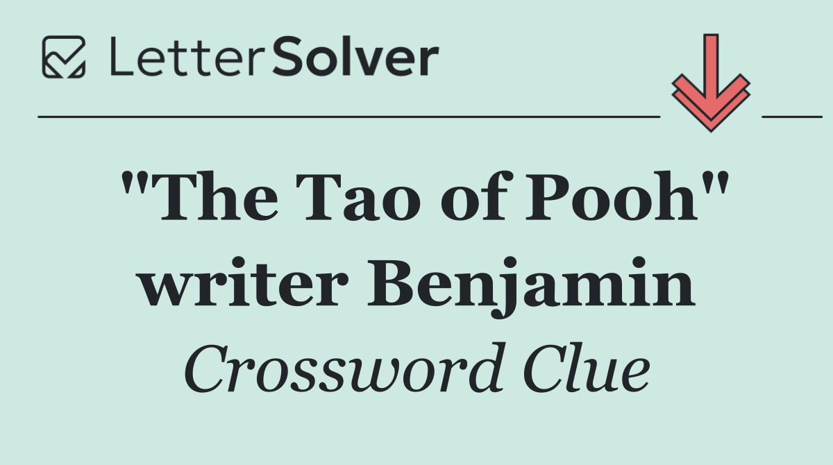 "The Tao of Pooh" writer Benjamin