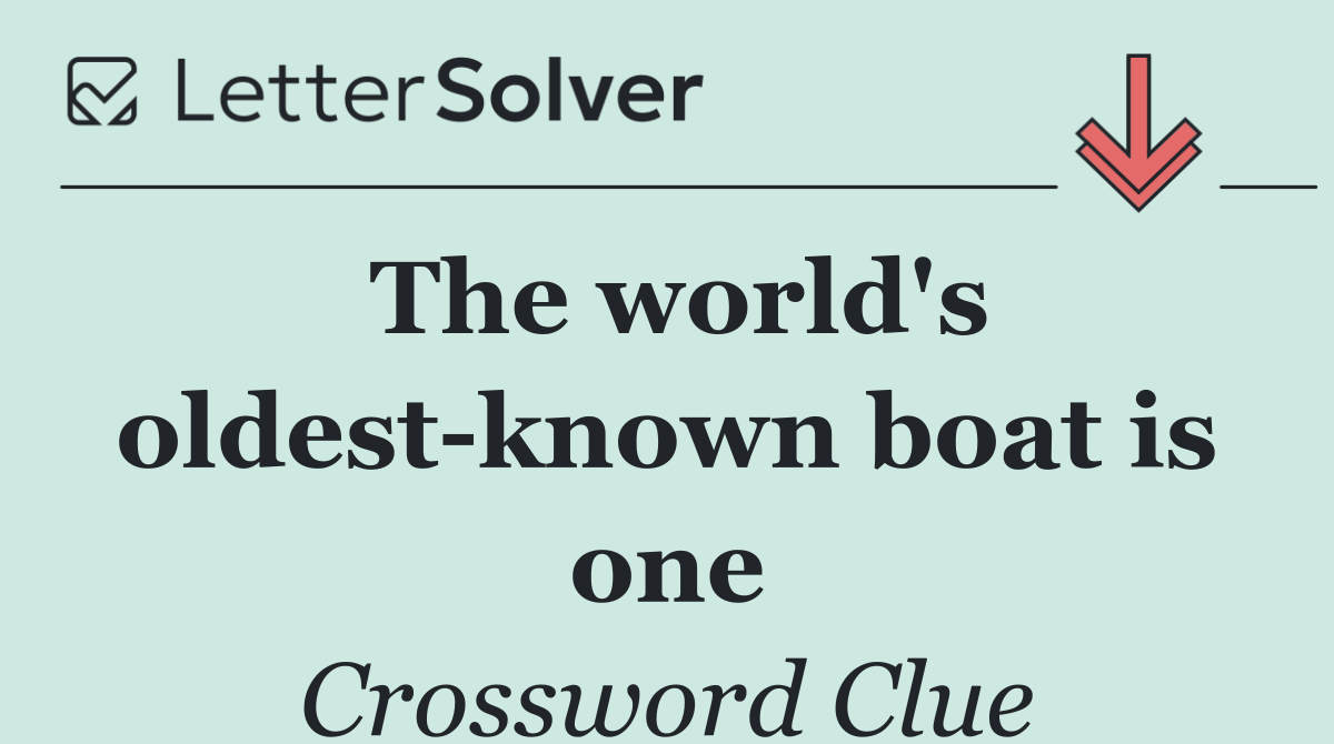 The world's oldest known boat is one