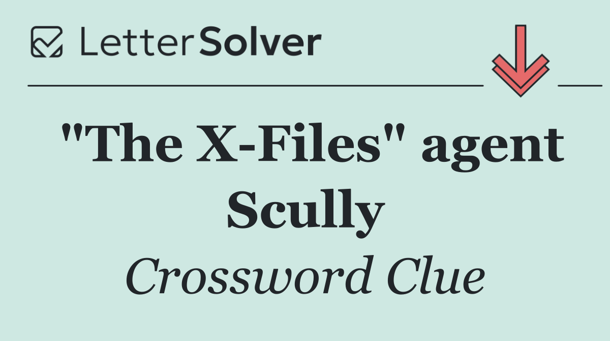 "The X Files" agent Scully