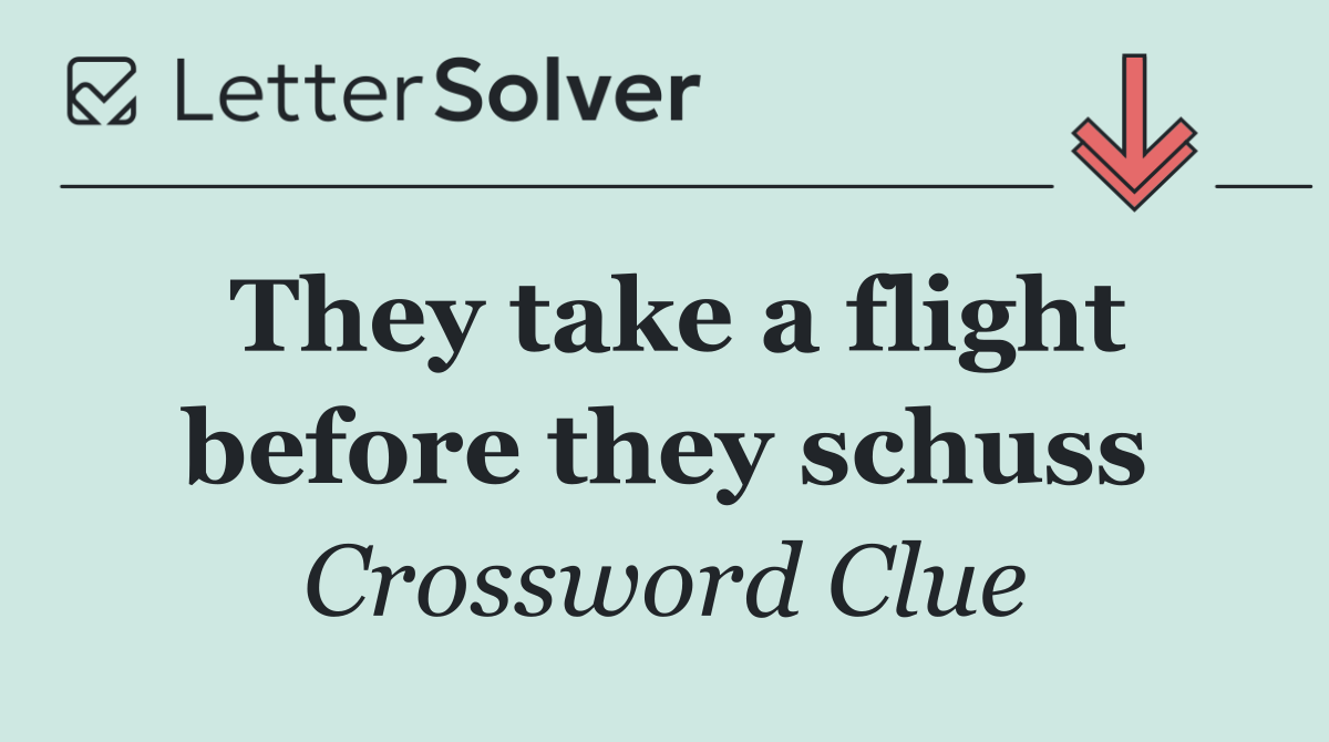 They take a flight before they schuss