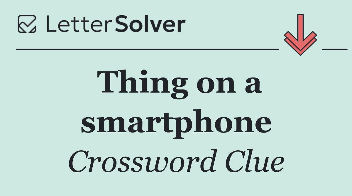 Thing on a smartphone
