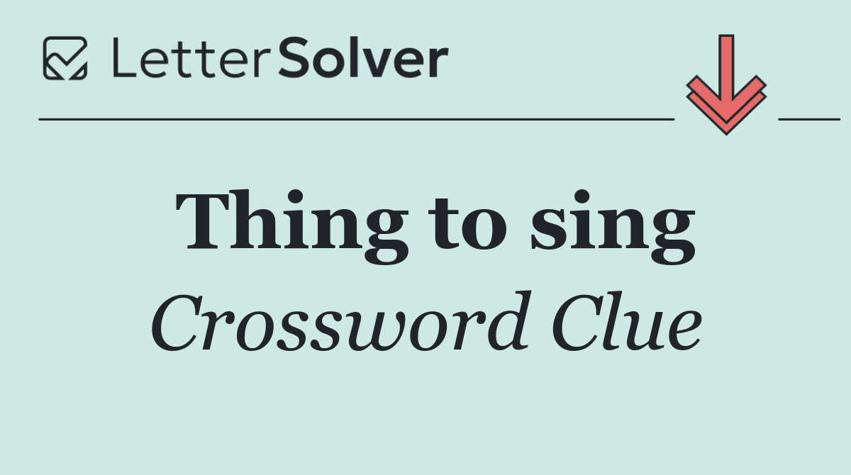 Thing to sing