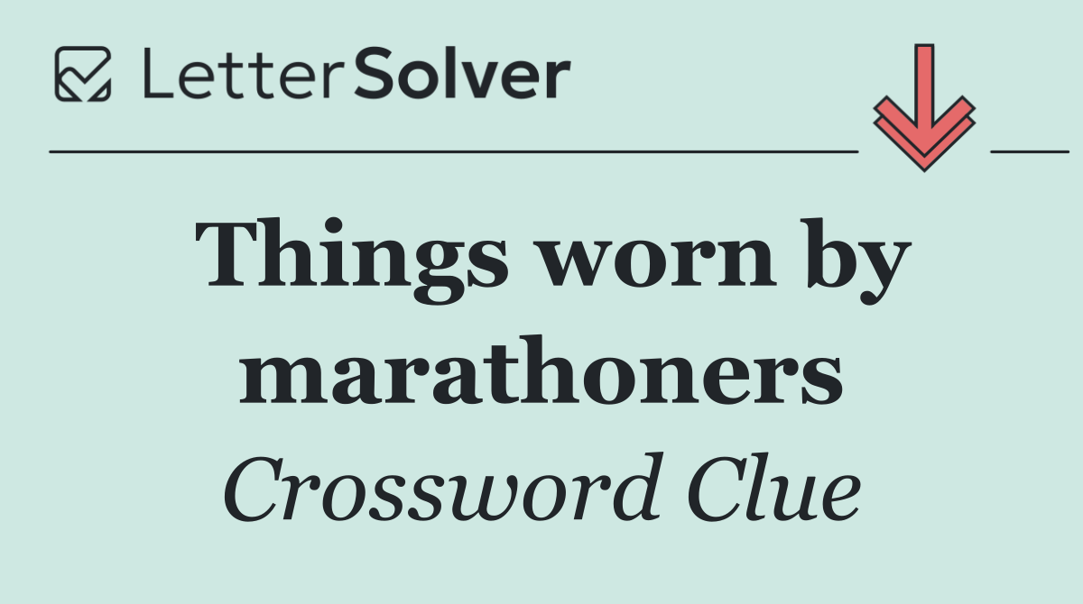 Things worn by marathoners