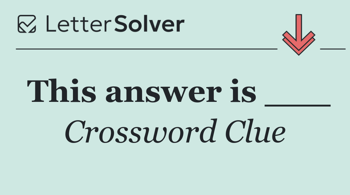 This answer is ___
