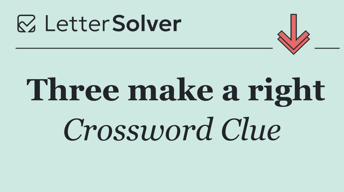 Three make a right