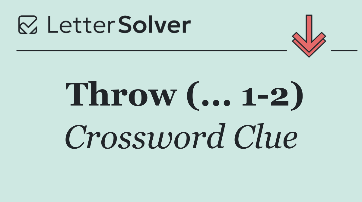 Throw (... 1 2)