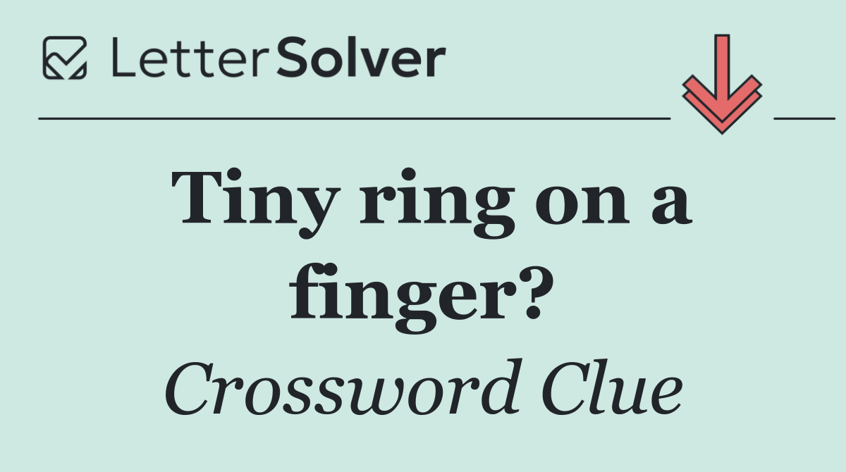 Tiny ring on a finger?