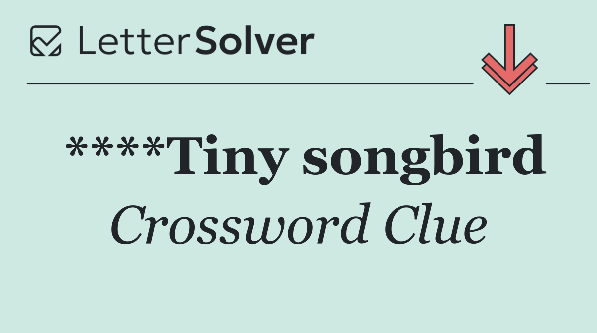 ****Tiny songbird