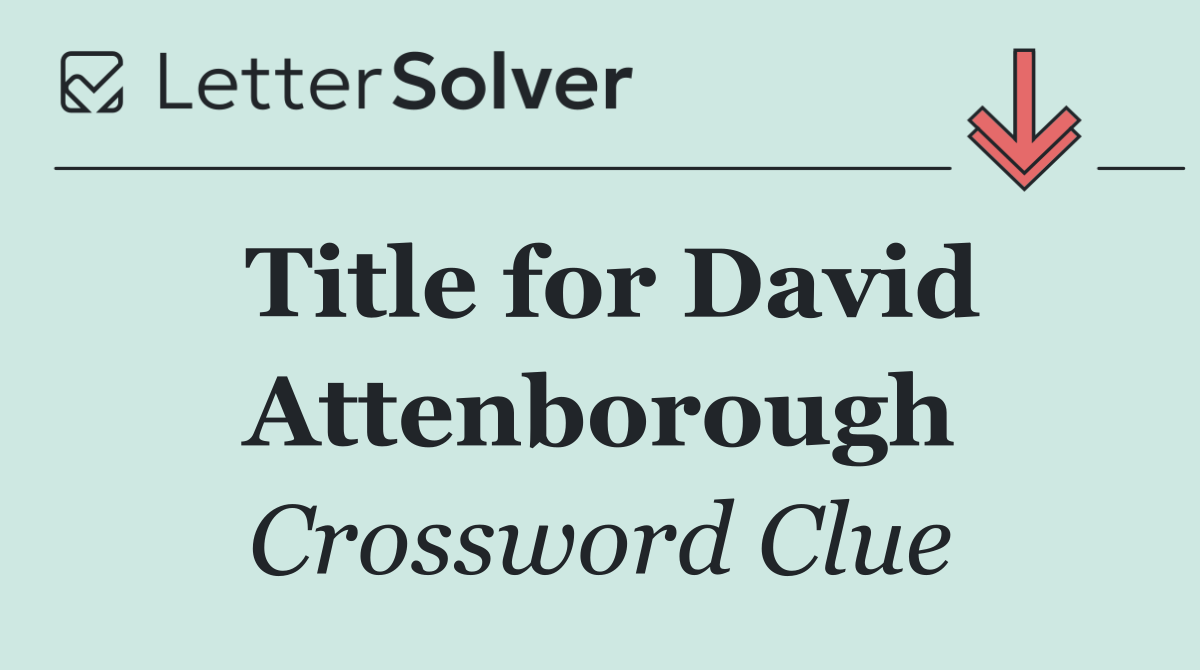 Title for David Attenborough