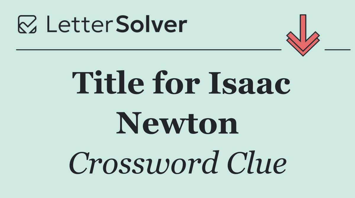Title for Isaac Newton