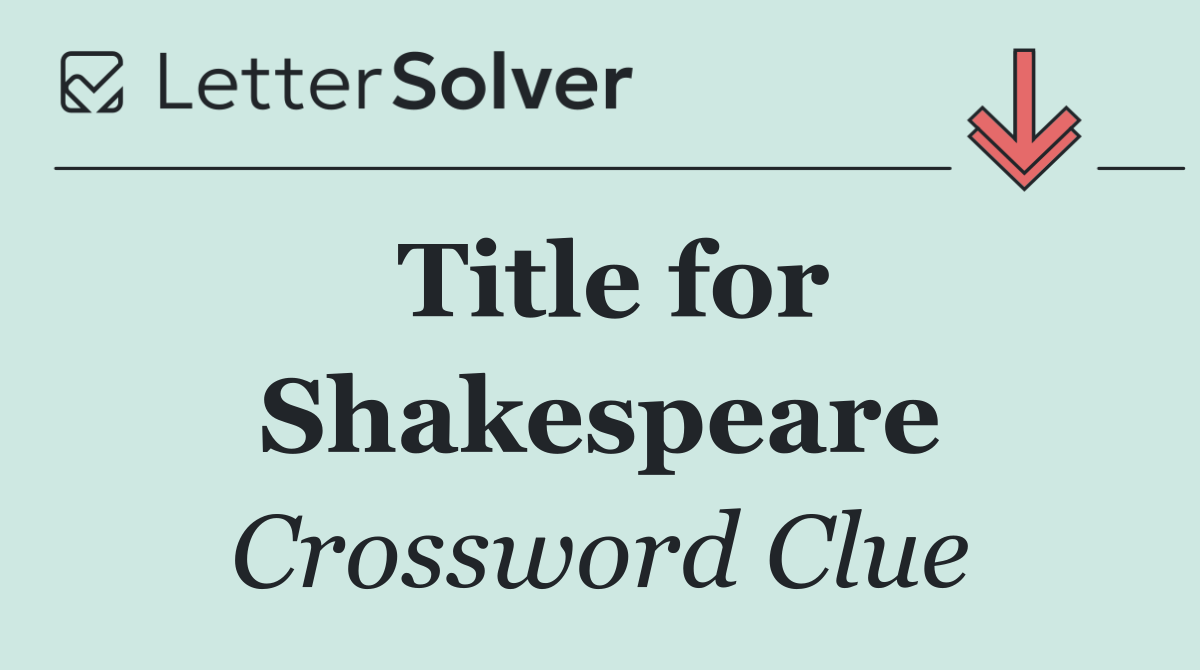 Title for Shakespeare