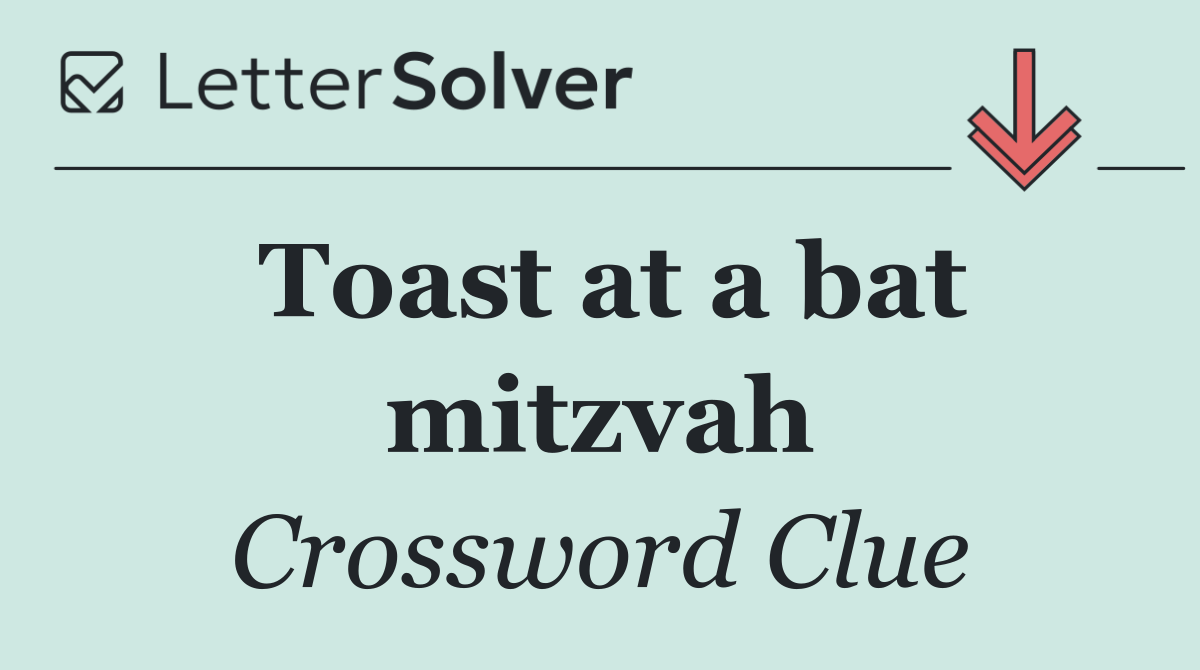 Toast at a bat mitzvah