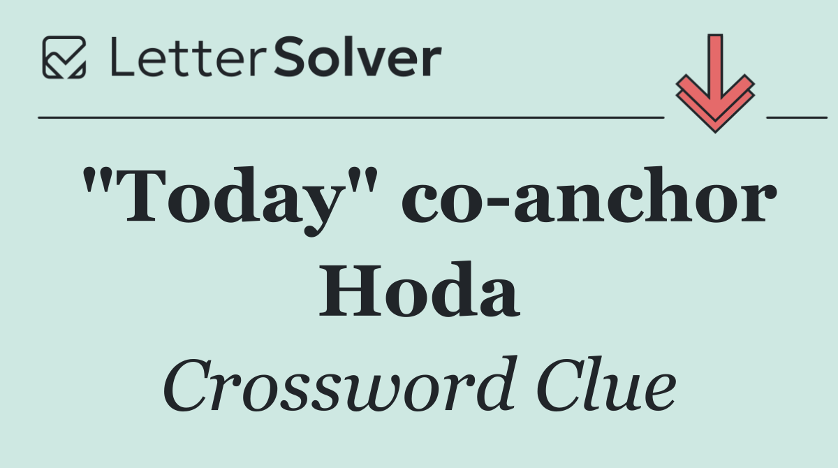 "Today" co anchor Hoda