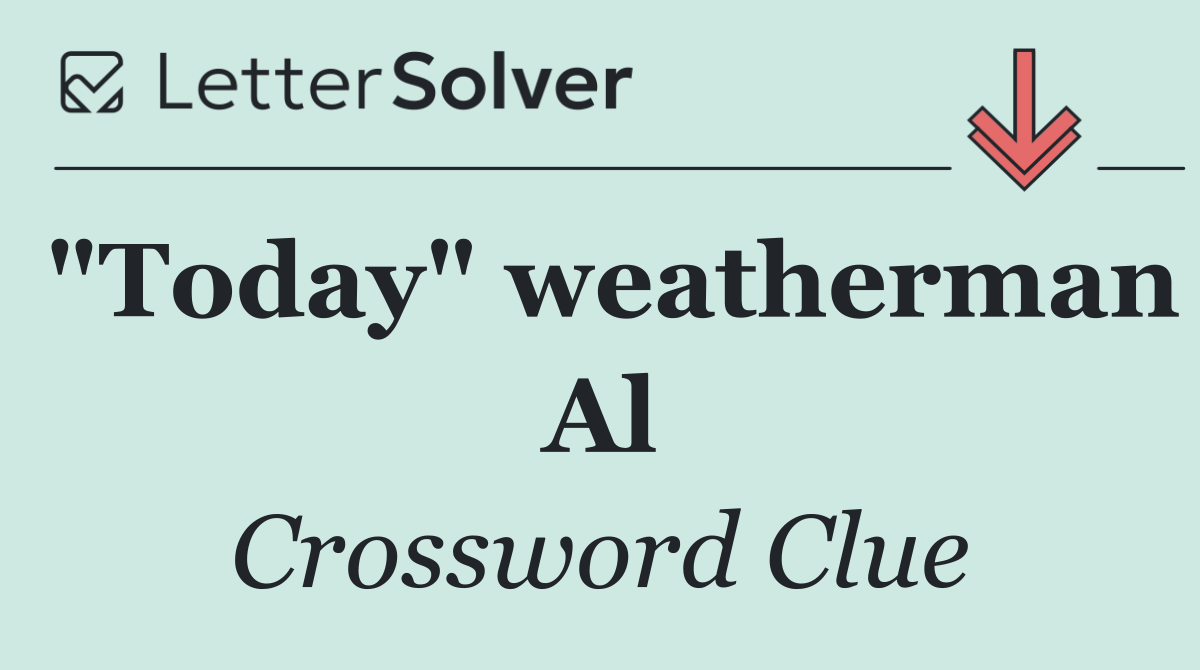 "Today" weatherman Al