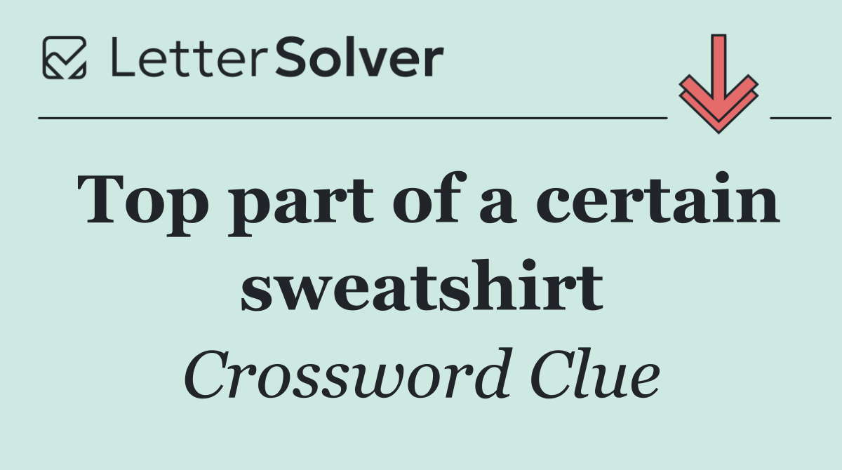 Top part of a certain sweatshirt